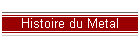 Histoire du Metal
